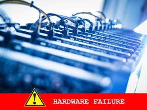 Hardware Failure