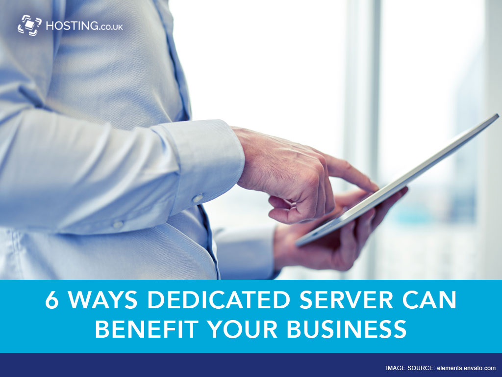 Dedicated Server Benefits for Business