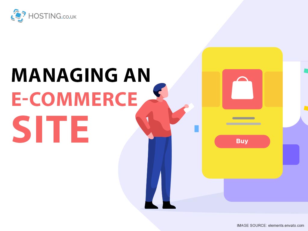 Managing an E-COMMERCE site
