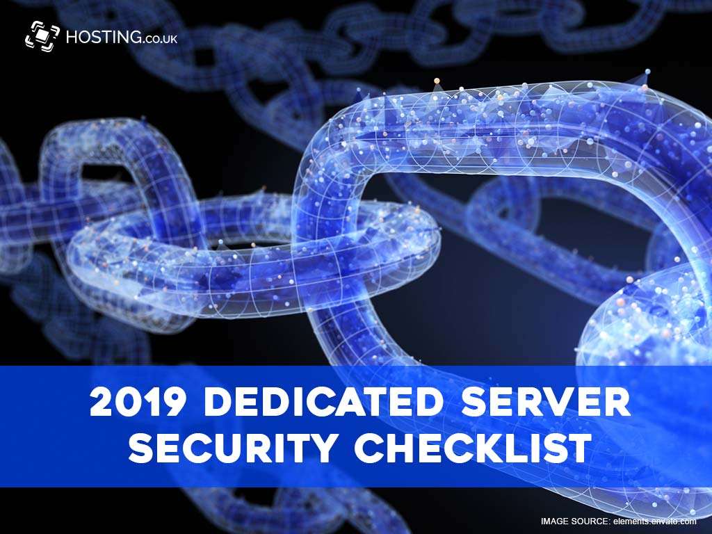 2019 Dedicated Server Security Checklist