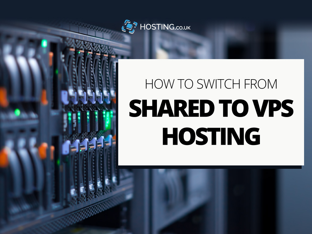Move from Shared to VPS Hosting