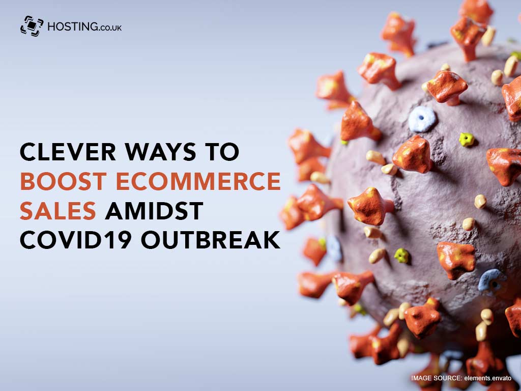 ways to boost ecommerce sales amidst covid19