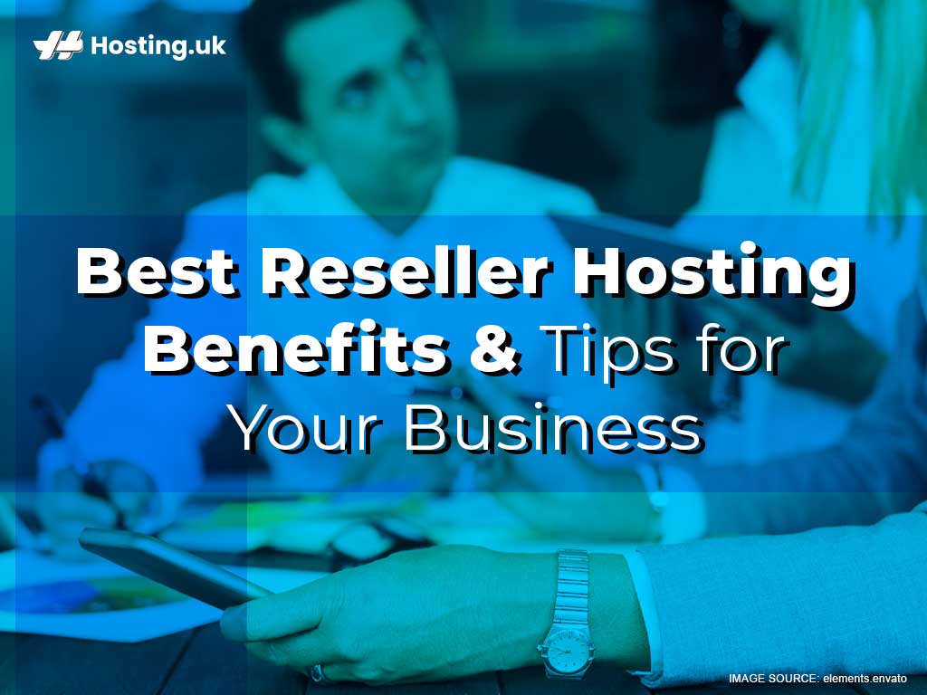 reseller hosting benefits